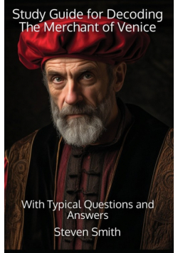 Study Guide for Decoding The Merchant of Venice