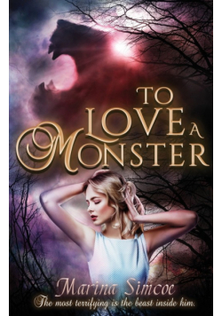 To Love a Monster