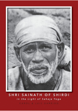Shri Sainath of Shirdi in the Light of Sahaja Yoga