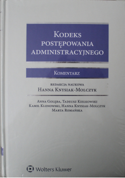 Kodeks postępowania administracyjnego Komentarz Nowa