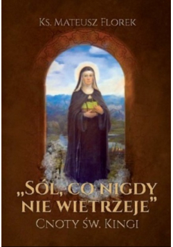 Sól co nigdy nie wietrzeje