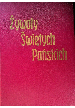 Żywoty świętych pańskich, 1937 r.