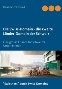 Die Swiss-Domain - die zweite Länder-Domain der Schweiz