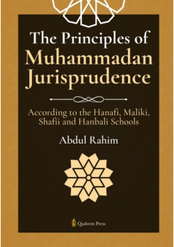 The Principles of Muhammadan Jurisprudence