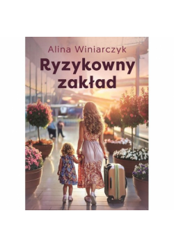 Ryzykowny zakład