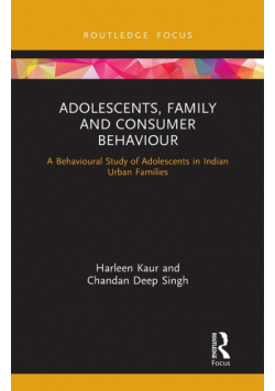 Adolescents, Family and Consumer Behaviour