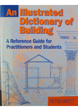 An Illustrated Dictionary of Building