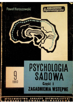 Psychologia sądowa Część 1 Zagadnienia wstępne