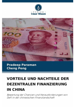 Vorteile Und Nachteile Der Dezentralen Finanzierung In China