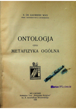 Ontologja czyli metafizyka ogólna 1926 r.
