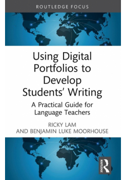 Using Digital Portfolios to Develop Students' Writing