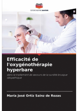 Efficacité de l'oxygénothérapie hyperbare