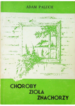 Choroby zioła znachorzy