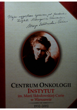 Centrum onkologii Instytut im Marii Skłodowskiej Curie w Warszawie