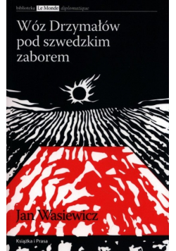 Wóz Drzymałów pod szwedzkim zaborem