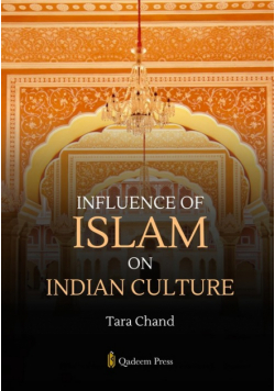 Influence of Islam on Indian Culture