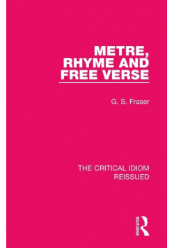Metre, Rhyme and Free Verse