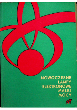 Nowoczesne lampy elektronowe małej mocy