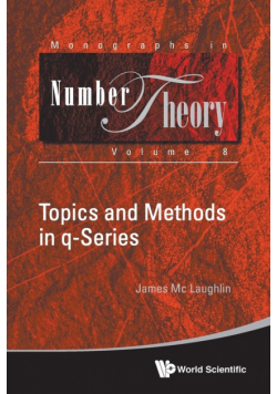 Topics and Methods in q-Series