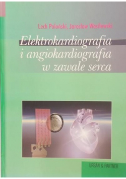 Elektrokardiografia i angiokardiografia w zawale serca