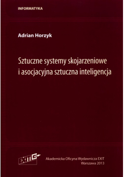 Sztuczne systemy skojarzeniowe i asocjacyjna sztuczna inteligencja