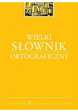 Wielki słownik ortograficzny
