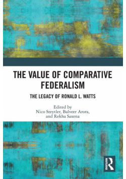 The Value of Comparative Federalism
