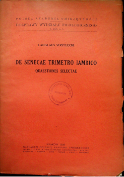 De Senecae Trimetro Iambico 1938 r