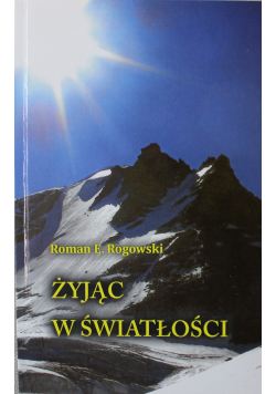 Żyjąc w światłości