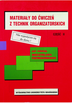 Materiały do ćwiczeń z technik organizatorskich cz 2