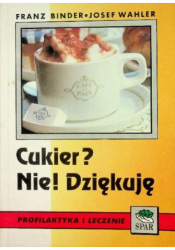 Cukier Nie Dziękuję