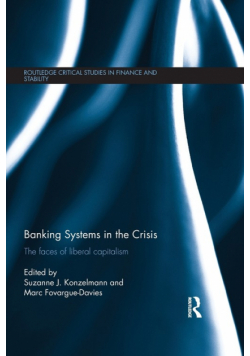 Banking Systems in the Crisis