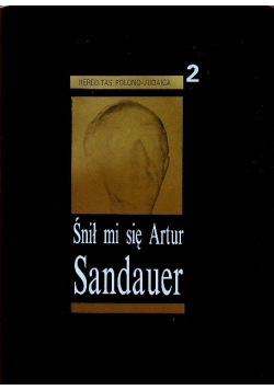 Śnił mi się Artur Sandauer