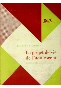 Le projet de vie de l adolescent