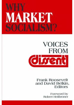 Why Market Socialism?