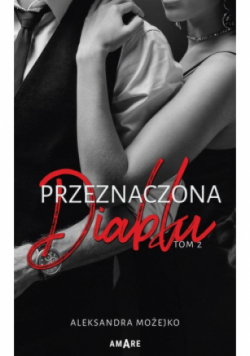 Przeznaczona diabłu Tom 2