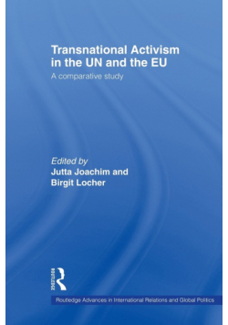 Transnational Activism in the UN and the EU