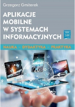 Aplikacje mobilne w systemach informacyjnych