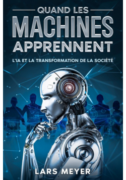 Quand les machines apprennent
