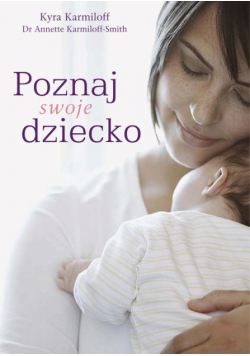 Karmiloff-Smith Annette - Poznaj swoje dziecko