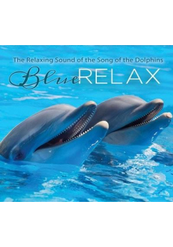 Blue Relax - Song of the Dolphins cz.3