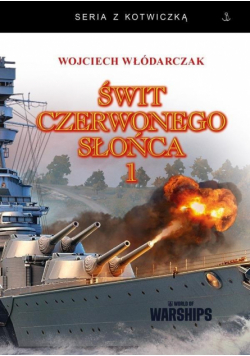 Świt Czerwonego Słońca T.1