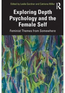 Exploring Depth Psychology and the Female Self