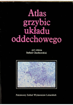 Atlas grzybic układu oddechowego