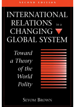 International Relations In A Changing Global System
