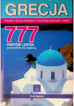 777 Portów I Zatok Grecja