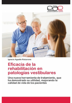 Eficacia de la rehabilitación en patologías vestibulares