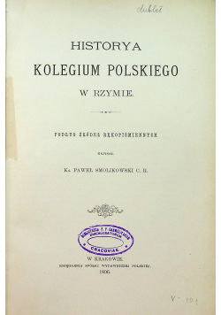 Historya Kolegium Polskiego w Rzymie 1896 r.