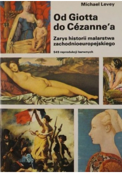 Od Giotta do Cezanne a  Zarys historii malarstwa zachodnioeuropejskiego