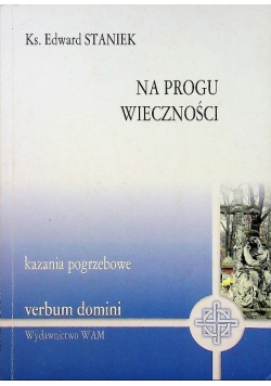 Na Progu Wieczności